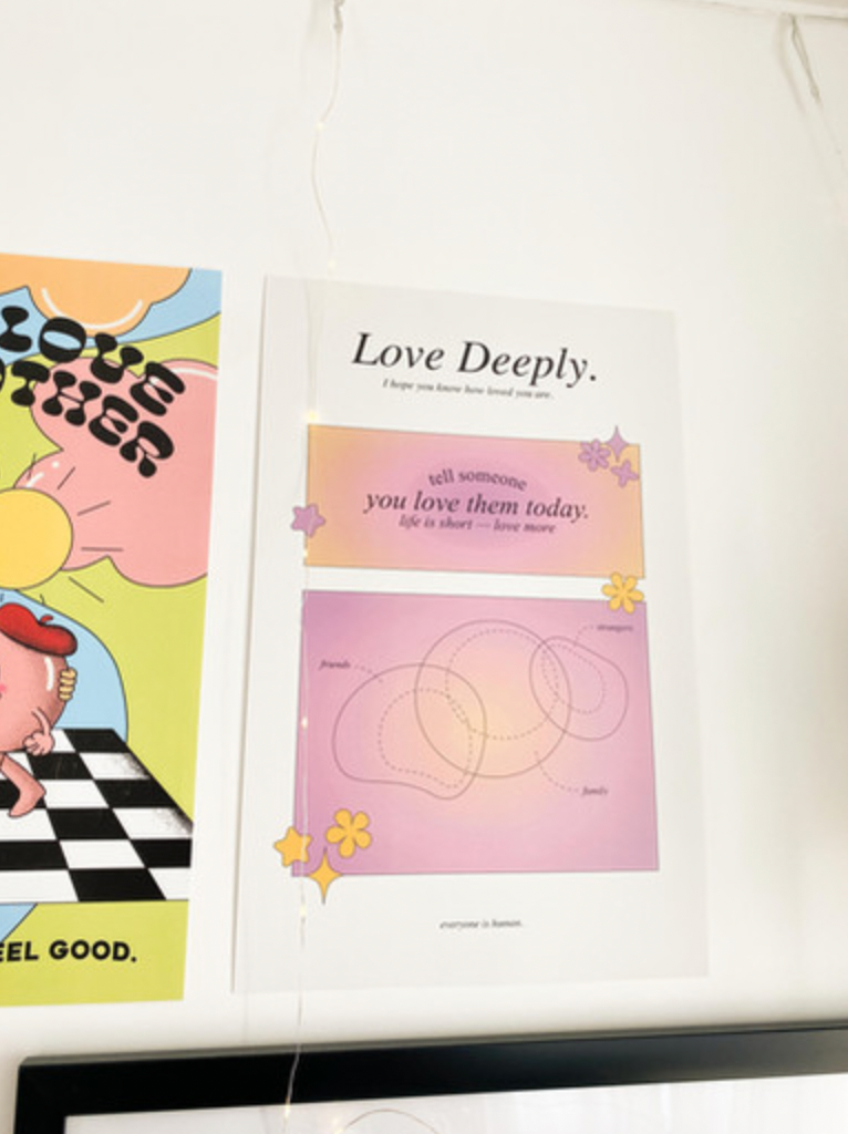 11x17 Love Deeply Poster