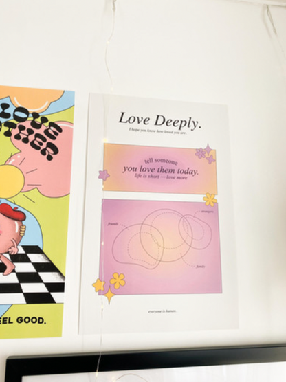 11x17 Love Deeply Poster