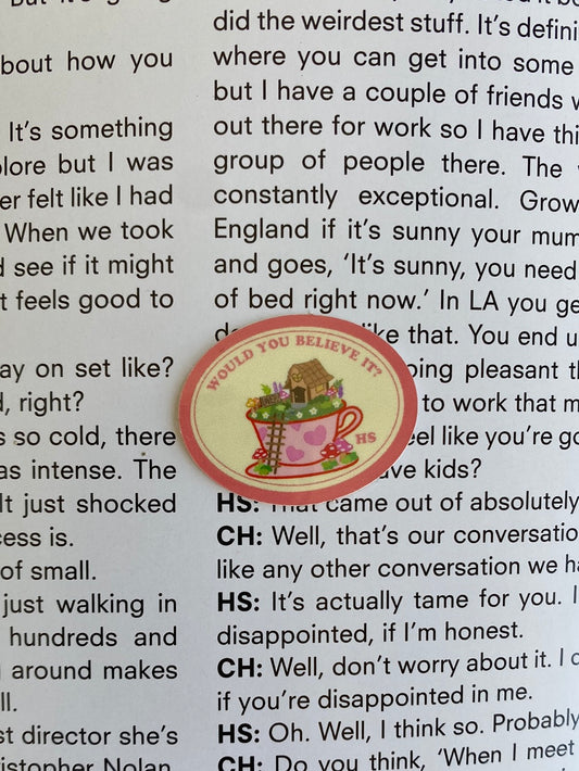 Would You Believe It? Sticker
