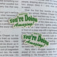 You're Doing Amazing Clear Sticker